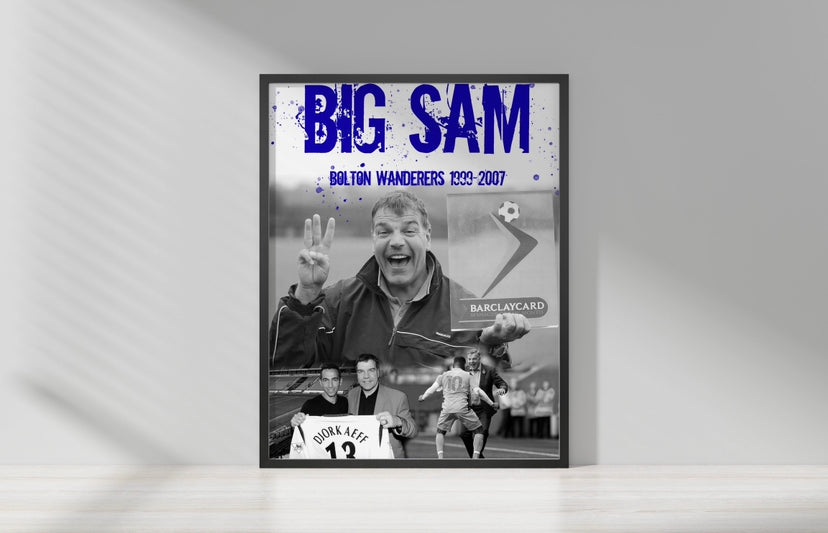 Big Sam Bolton Wanderers FC print